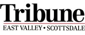 East Valley and Scottsdale Tribune