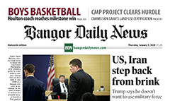 Bangor Daily News  newspaper front page